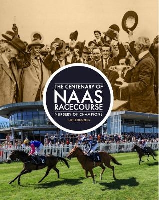 The Centenary of Naas Racecourse