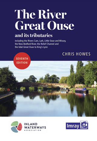 The River Great Ouse and its tributaries