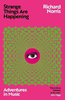 Strange Things Are Happening - Richard Norris