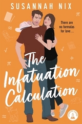 The Infatuation Calculation - Nix, Susannah