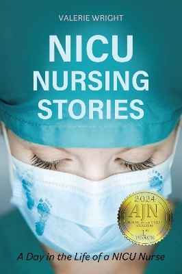 NICU Nursing Stories - Valerie Wright