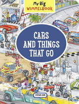 My Big Wimmelbook&reg; - Cars and Things That Go - Stefan Lohr