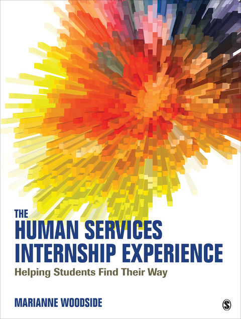 The Human Services Internship Experience - Marianne R. Woodside
