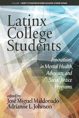 Latinx College Students - 