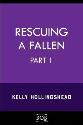 Rescuing a Fallen