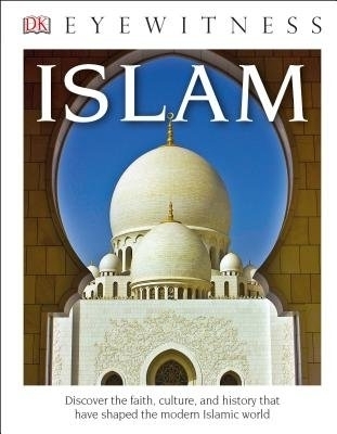 DK Eyewitness Books: Islam