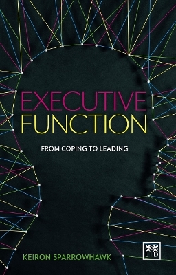 Executive Function - Keiron Sparrowhawk