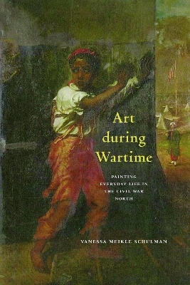 Art During Wartime - Vanessa Meikle Schulman