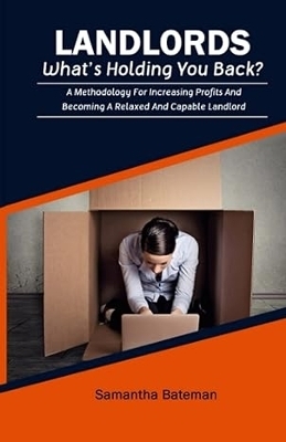 Landlords What's Holding You Back?