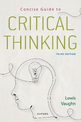 Concise Guide to Critical Thinking - Lewis Vaughn