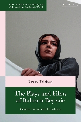 The Plays and Films of Bahram Beyzaie