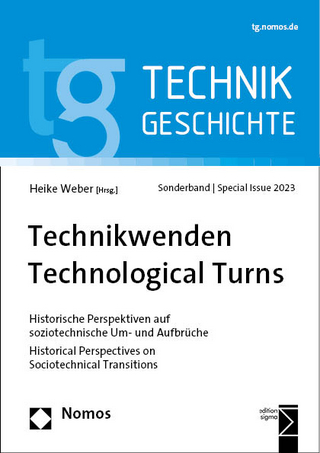 Technikwenden | Technological Turns