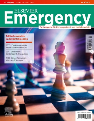 ELSEVIER Emergency. Taktische Aspekte in der Notfallmedizin. 6/2023