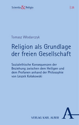 Religion als Grundlage der freien Gesellschaft - Tomasz Włodarczyk