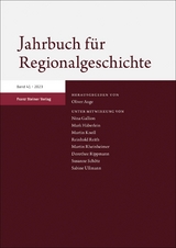 Jahrbuch f&uuml;r Regionalgeschichte 41 (2023) - 