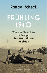 Fr&uuml;hling 1940 - Raffael Scheck
