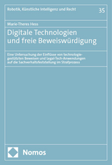 Digitale Technologien und freie Beweisw&uuml;rdigung - Marie-Theres Hess