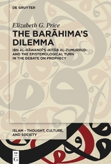 The Barāhima&rsquo;s Dilemma - Elizabeth G. Price