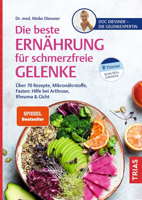 Die beste Ern&auml;hrung f&uuml;r schmerzfreie Gelenke - Meike Diessner