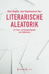 Literarische Aleatorik - 