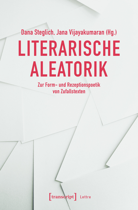 Literarische Aleatorik - 