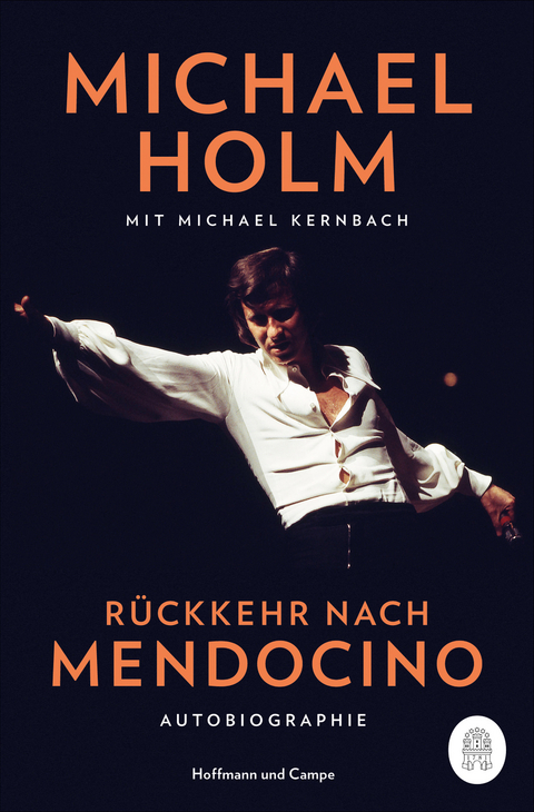 R&uuml;ckkehr nach Mendocino - Michael Holm, Michael Kernbach