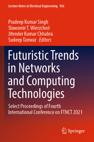 Futuristic Trends in Networks and Computing Technologies