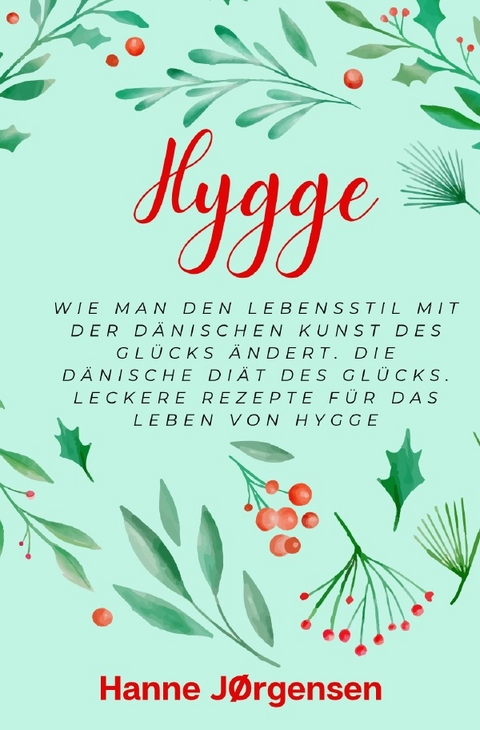 Hygge - Hanne J&oslash;rgensen