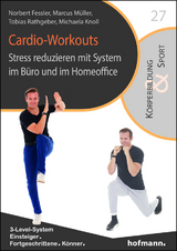 Cardio-Workouts - Norbert Fessler, Marcus M&uuml;ller, Tobias Rathgeber, Michaela Knoll