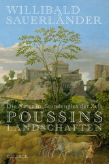 Die Natur im Stundenglas der Zeit - Willibald Sauerl&auml;nder