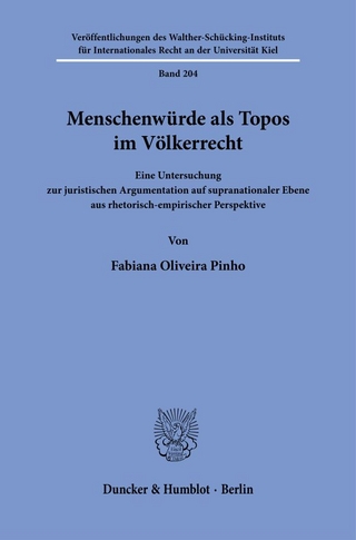 Menschenwürde als Topos im Völkerrecht.