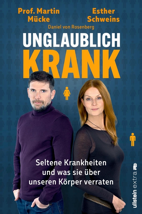 Unglaublich krank - Esther Schweins, Martin M&uuml;cke, Daniel von Rosenberg