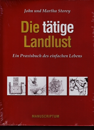 Die tätige Landlust