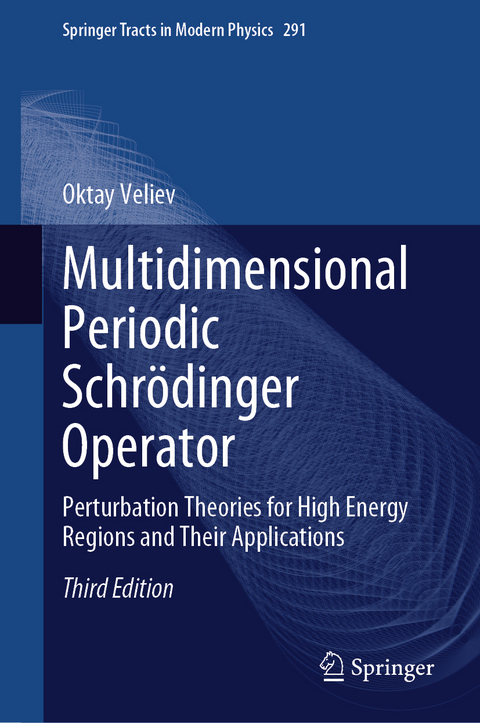 Multidimensional Periodic Schr&ouml;dinger Operator - Oktay Veliev