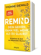 REMIND Dein Gehirn kann viel mehr, als du glaubst - Yvonne Diewald