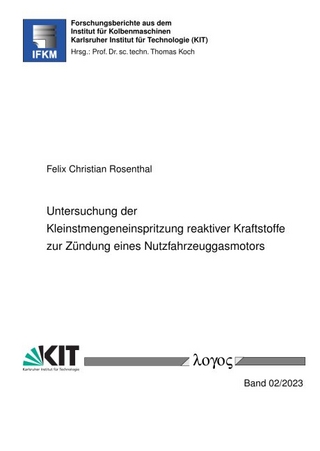 Untersuchung der Kleinstmengeneinspritzung reaktiver Kraftstoffe zur Zündung eines Nutzfahrzeuggasmotors