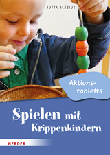 Spielen mit Krippenkindern - Jutta Bl&auml;sius
