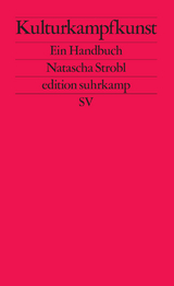 Kulturkampfkunst - Natascha Strobl