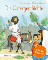 Die Ostergeschichte (Pappbilderbuch) - Annette Langen