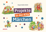 Projekte in der Kita - Regina Bestle-Körfer