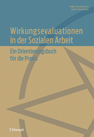 Wirkungsevaluationen in der Sozialen Arbeit