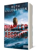 Dunkler Abgrund - Ruth Lillegraven