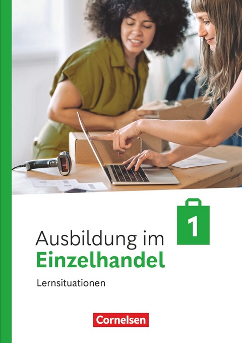 Ausbildung im Einzelhandel - Ausgabe 2024 - 1. Ausbildungsjahr - Christian Fritz, Antje Kost, Klaus Otte, Michael Piek, Roswitha P&uuml;tz, Claudia Simons-K&ouml;v&eacute;r