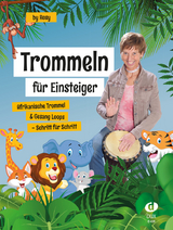 Trommeln f&uuml;r Einsteiger - Rosy R&uuml;ckert