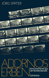 Adornos Erben - J&ouml;rg Sp&auml;ter
