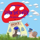 Luise hat&acute;s eilig - Barbara Bilgoni