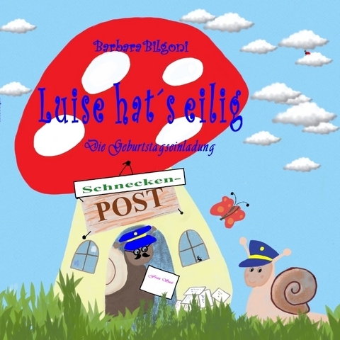 Luise hat&acute;s eilig - Barbara Bilgoni