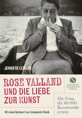 Rose Valland und die Liebe zur Kunst - Jennifer Lesieur