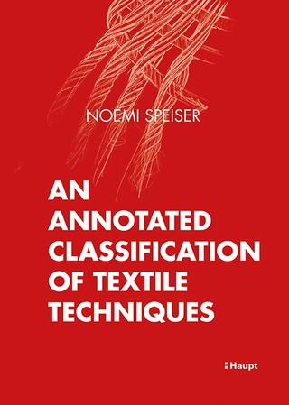 An annotated classification of textile techniques