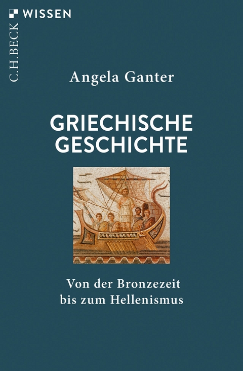 Griechische Geschichte - Angela Ganter